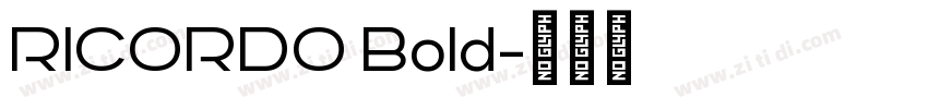 RICORDO Bold字体转换
